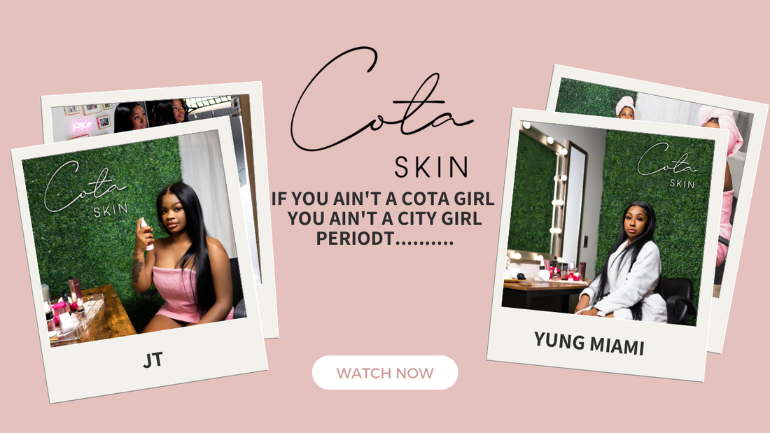 COTA Skin redefining skin standards. Cota SkinCare