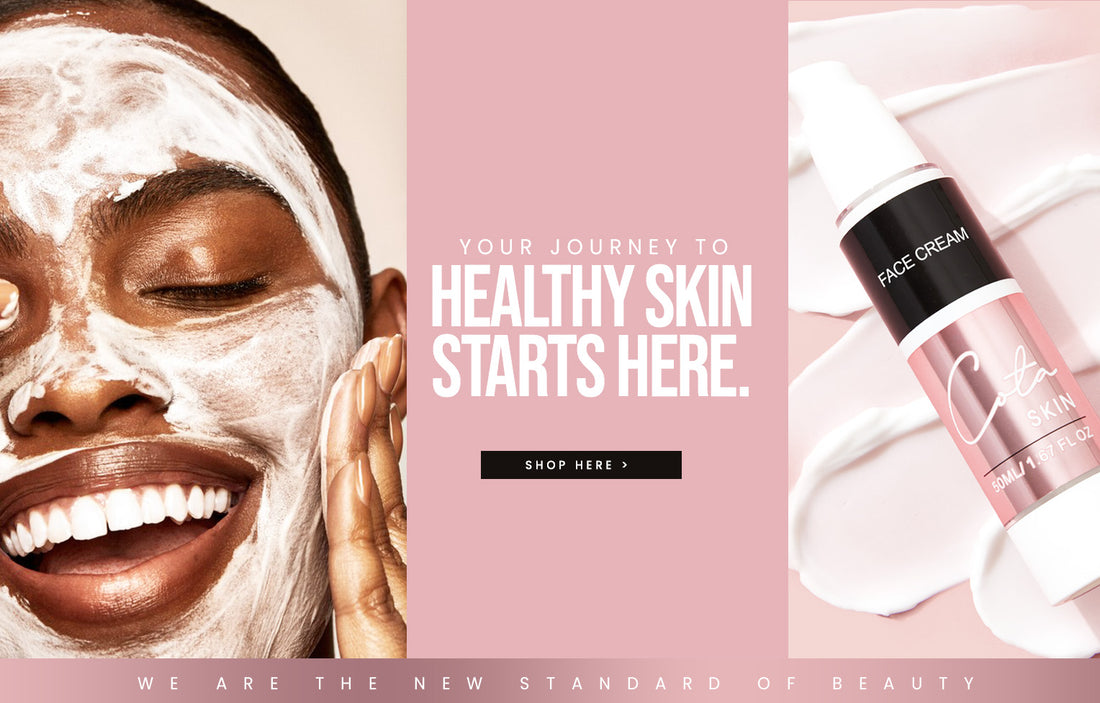 COTA Skin redefining skin standards. Cota SkinCare